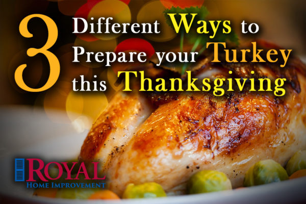 3-Different Ways to Prepare the Turkey this Thanksgiving