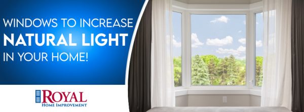 The Best Windows for Increasing Natural Light in your Home