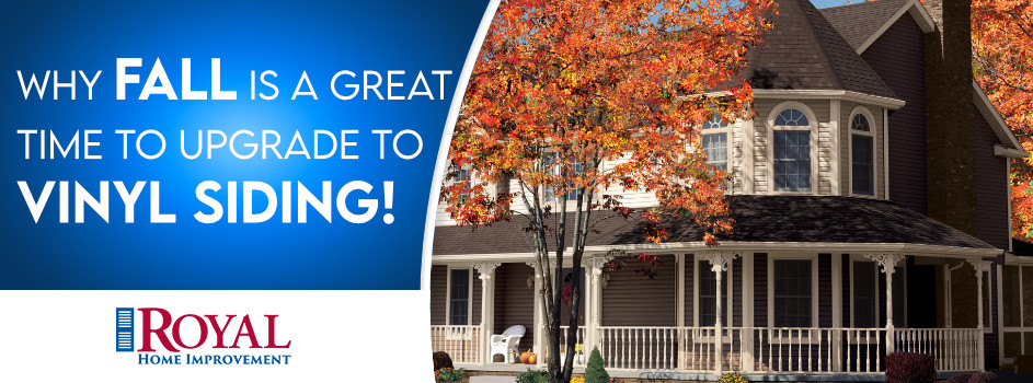 Why Fall is a Great Time to Upgrade Your Siding!